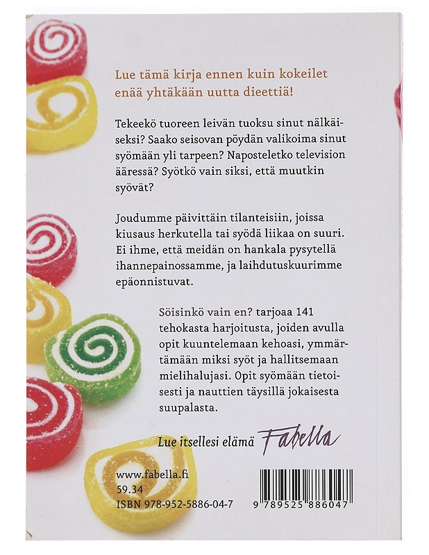 Söisinkö vai en? : 141 tehokasta harjoitusta painonhallintaan - Pavel G. Somov - Tietokirjat ja oppaat - 10105379261 - 1