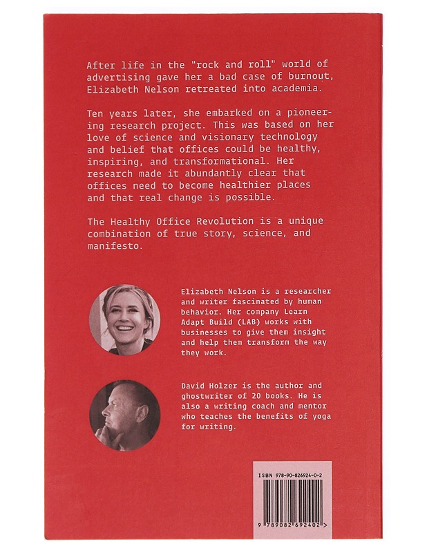 The healthy office revolution - Elizabeth Nelson, signeerattu - Tietokirjat ja oppaat - 10105379381 - 1