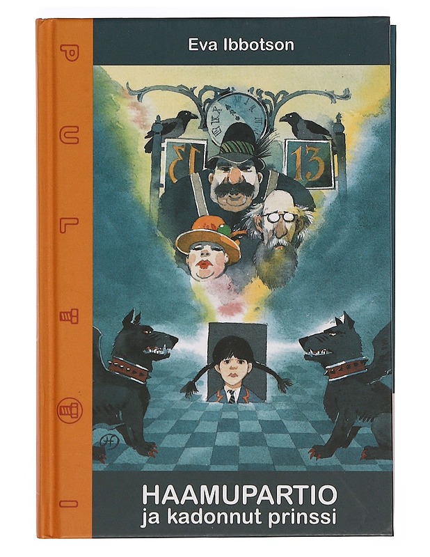 Haamupartio ja kadonnut prinssi - Ibbotson, Eva - Lastenkirjat - 10105379390 - 0