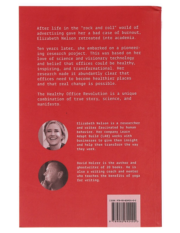 The healthy office revolution - Elizabeth Nelson, signeerattu - Tietokirjat ja oppaat - 10105379442 - 1