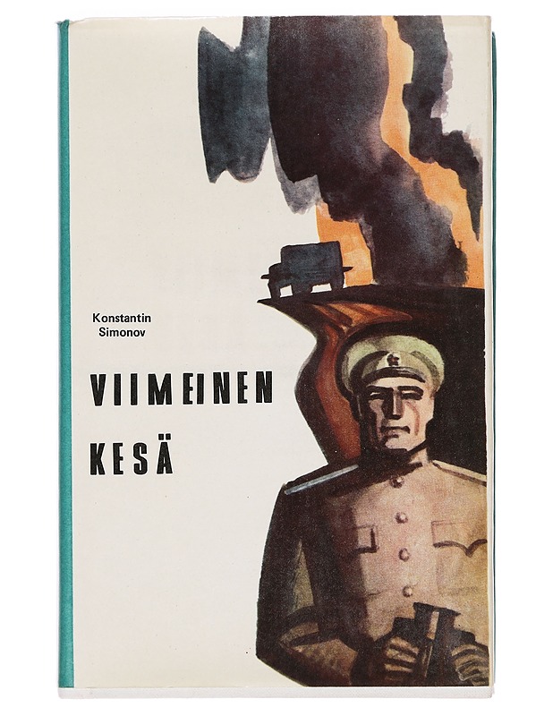 Viimeinen kesä - Konstantin Simonov - Romaanit ja novellit - 10105379462 - 0