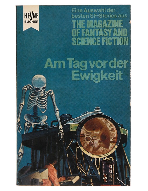 Eine Auswahl der besten SF-Stories aus The Magazine of Fantasy and Science Fiction - Fantasia- ja scifi - 10105379610 - 0