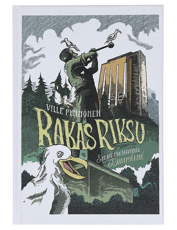 Rakas Riksu : sarjakuvatarinoita Riihimäeltä - Ville Pynnönen - Sarjakuvat - 10105379766 - 0