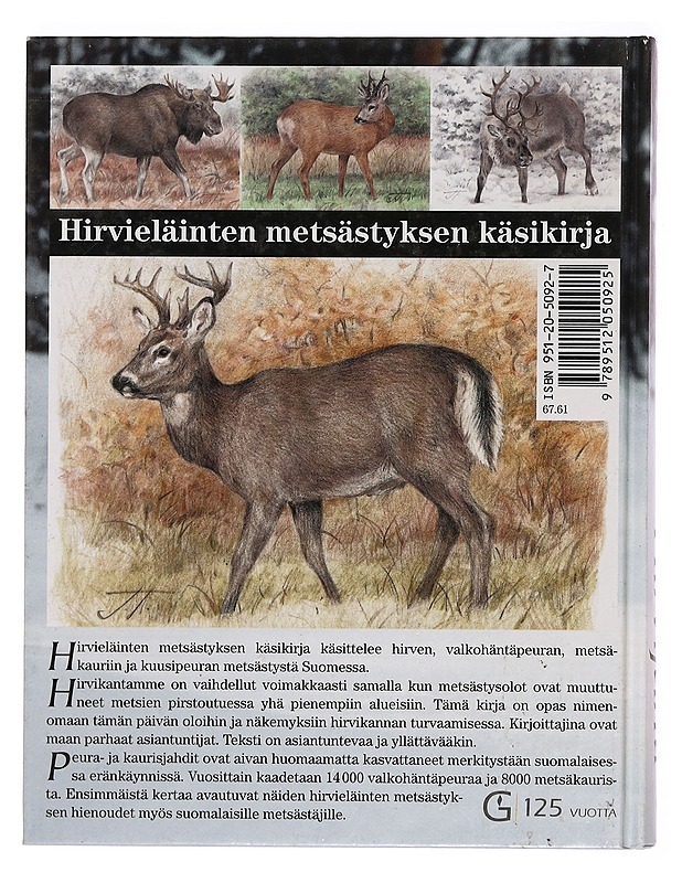 Hirvijahti : Hirvieläinten metsästyksen käsikirja - Juha K. Kairikko - Tietokirjat ja oppaat - 10105379929 - 1