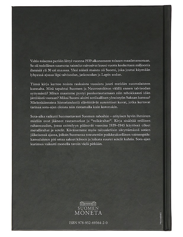 Suomen sotavuodet : Suomen rahahistoria - Tala, Henrik - Historiakirjat - 10105379970 - 1