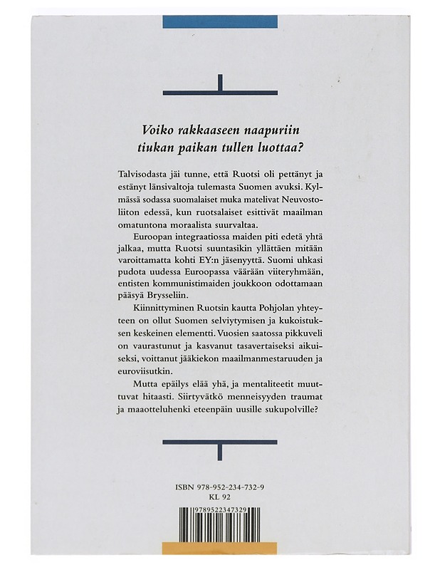 Komplekseja, kilpailua ja kumppanuutta : Suomen ja Ruotsin suhteissa - Mikko Majander - Tietokirjat ja oppaat - 10105380023 - 1