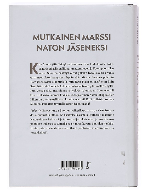 Pitkä tie Natoon - Penttilä, Risto E. J. - Historiakirjat - 10105380069 - 1