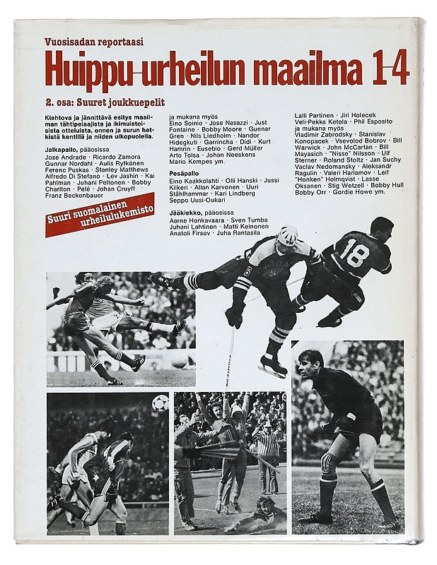 Huippu-urheilun maailma. 2. osa, Suuret joukkuepelit - Raevuori, Antero - Historiakirjat - 10105380119 - 1
