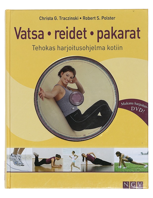 Vatsa, reidet, pakarat : tehokas harjoitusohjelma kotiin - Traczinski, Christa G. - Tietokirjat ja oppaat - 10105380251 - 0