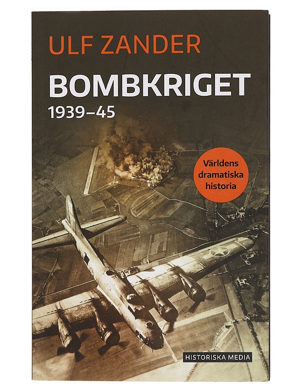 Bombkriget 1939-45 - Ulf Zander - Historiakirjat - 10105380320 - 0