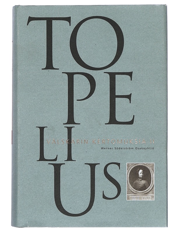 Välskärin kertomuksia : viisi jaksoa. [2] - Topelius, Zacharias - Romaanit ja novellit - 10105380336 - 0