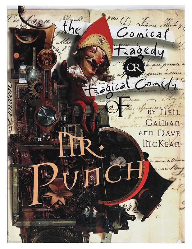 The comical tragedy or tragical comedy of Mr. Punch - Gaiman, Neil, McKean, Dave - Sarjakuvat - 10105380390 - 0