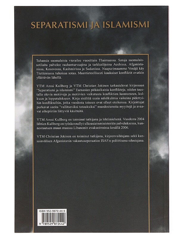 Separatismi ja islamismi - Christian Jokinen; Anssi Kullberg - Tietokirjat ja oppaat - 10105380431 - 1
