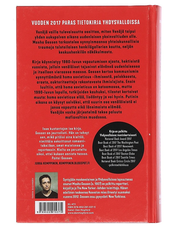 Venäjä vailla tulevaisuutta : totalitarismin paluu - Masha Gessen - Tietokirjat ja oppaat - 10105380451 - 1