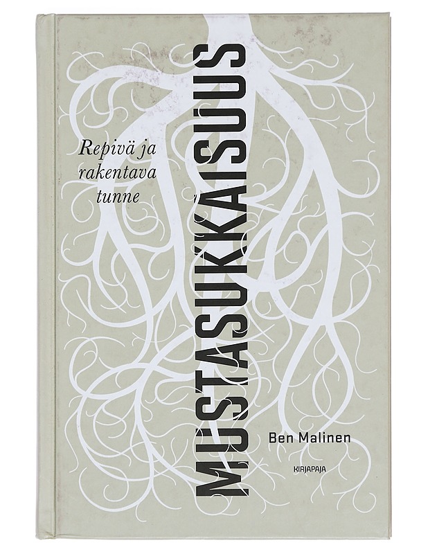 Mustasukkaisuus : repivä ja rakentava tunne - Ben Malinen - Tietokirjat ja oppaat - 10105380588 - 0