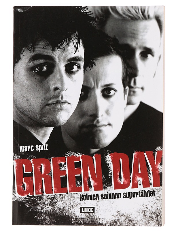 Green Day : kolmen soinnun supertähdet - Marc Spitz - Musiikki- ja elokuvakirjat - 10105380600 - 0