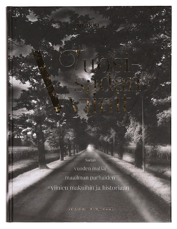 Vuosisadan viinit - Nuikki, Pekka - Historiakirjat - 10105380686 - 0