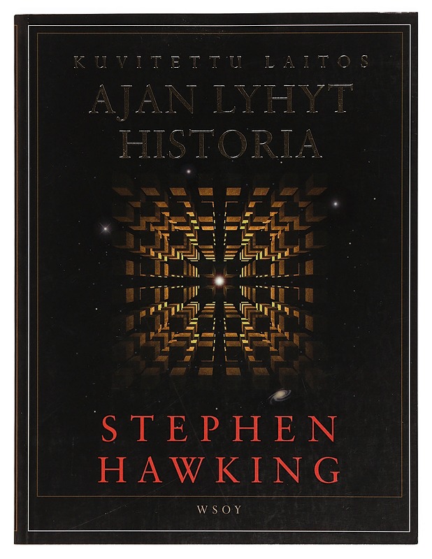 Ajan lyhyt historia - Hawking, Stephen W. - Historiakirjat - 10105380689 - 0
