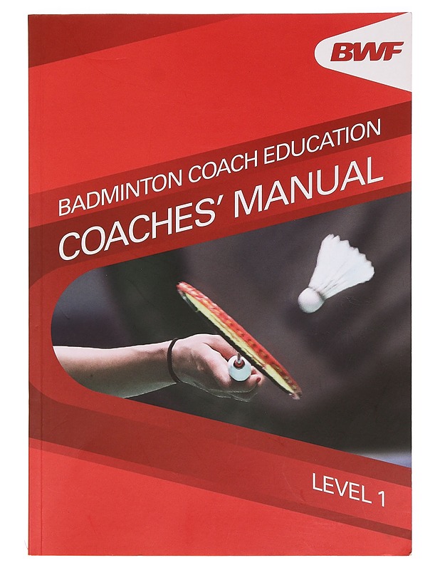 Badminton coach education coaches' manual - Tietokirjat ja oppaat - 10105380715 - 0