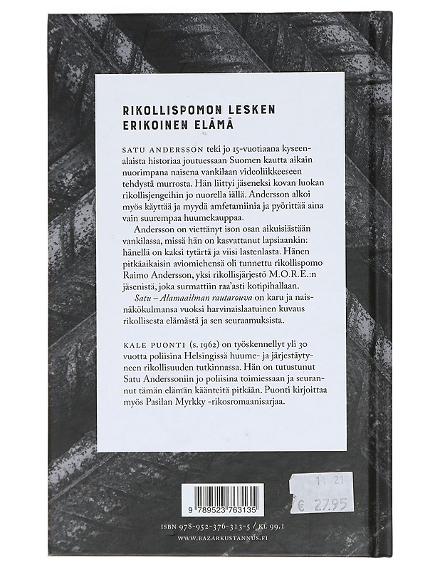 Satu : alamaailman rautarouva - Kale Puonti - Elämäkerrat ja muistelmat - 10105380765 - 1