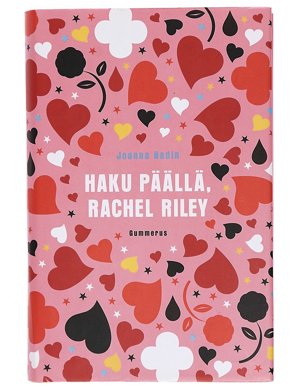 Haku päällä, Rachel Riley : kuinka löytää se oikea - Joanna Nadin - Nuorten kirjat - 10105380810 - 0