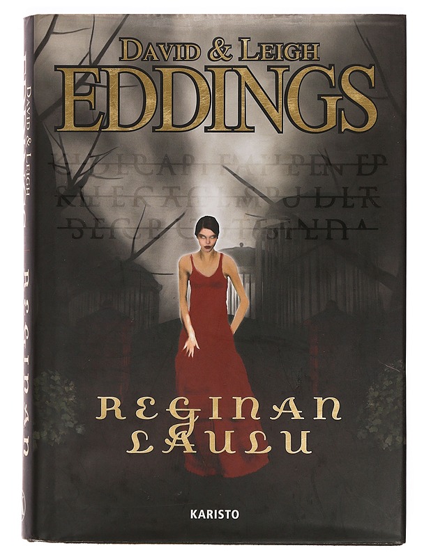 Reginan laulu - Eddings, David - Fantasia- ja scifi - 10105380831 - 0
