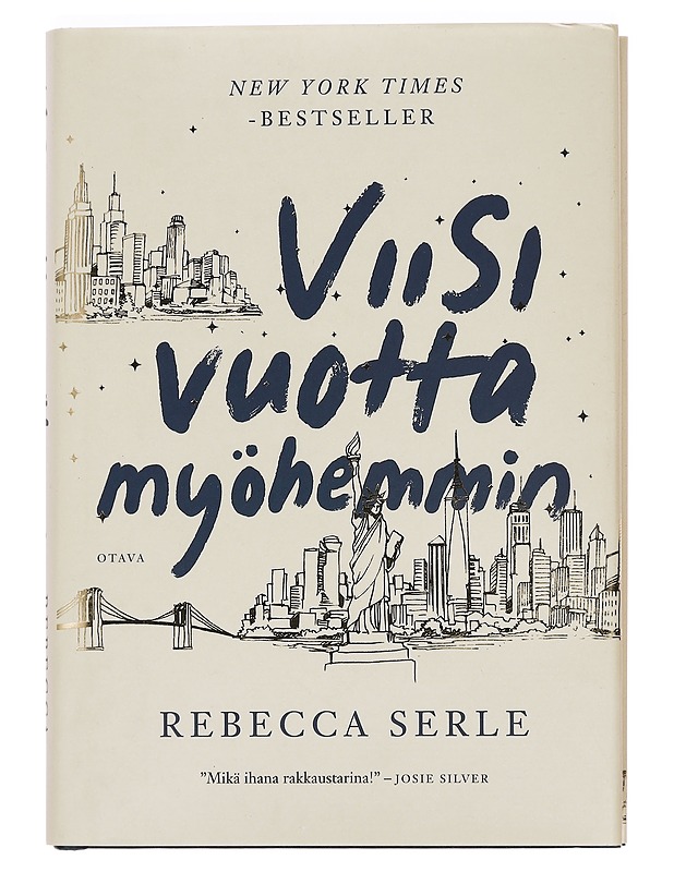 Viisi vuotta myöhemmin - Serle, Rebecca - Romaanit ja novellit - 10105380859 - 0