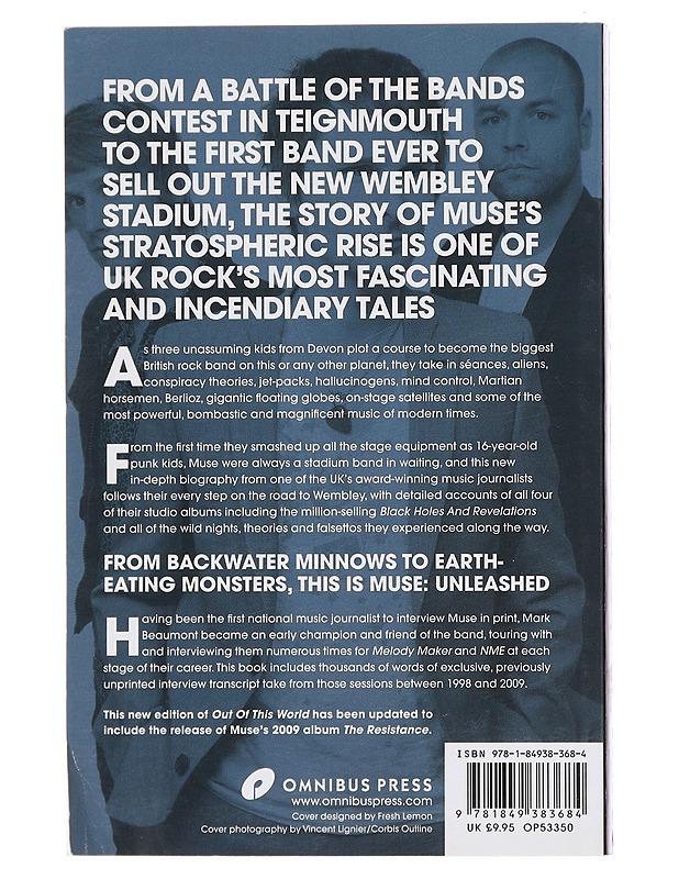Out of this world : the story of Muse - Mark Beaumont - Musiikki- ja elokuvakirjat - 10105380860 - 1