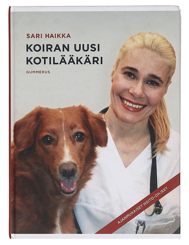 Koiran uusi kotilääkäri - Sari Haikka - Tietokirjat ja oppaat - 10105380867 - 0