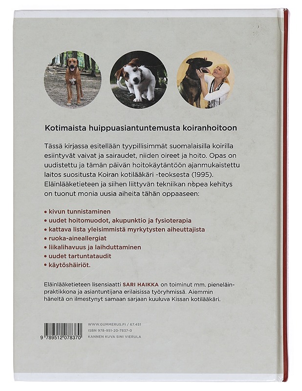 Koiran uusi kotilääkäri - Sari Haikka - Tietokirjat ja oppaat - 10105380867 - 1