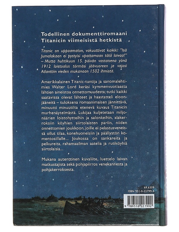Titanicin kohtalonyö - Walter Lord - Tietokirjat ja oppaat - 10105380901 - 1