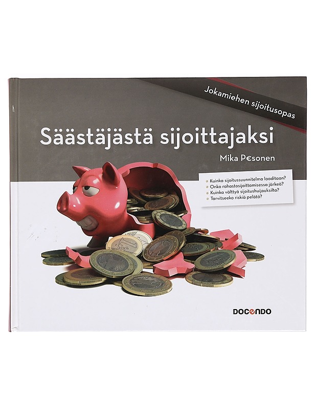 Säästäjästä sijoittajaksi : jokamiehen sijoitusopas - Pesonen, Mika - Tietokirjat ja oppaat - 10105380902 - 0
