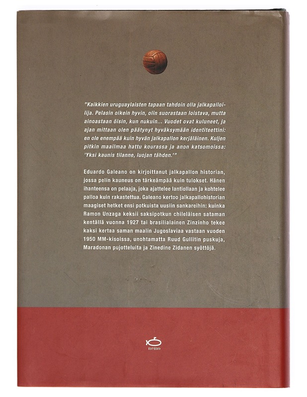 Jalkapallo valossa ja varjossa - Galeano, Eduardo - Historiakirjat - 10105380929 - 1