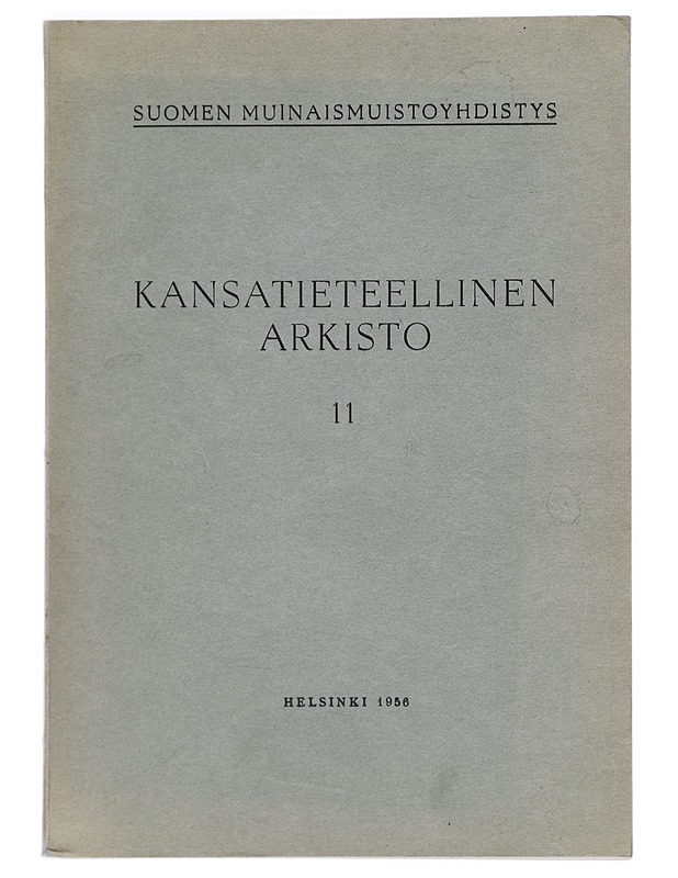 Kansatieteellinen arkisto 11 - Tietokirjat ja oppaat - 10105380938 - 0