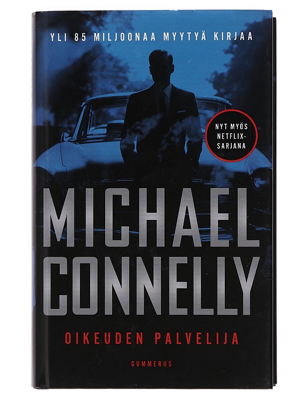Oikeuden palvelija - Michael Connelly - Jännitys ja dekkarit - 10105380937 - 0