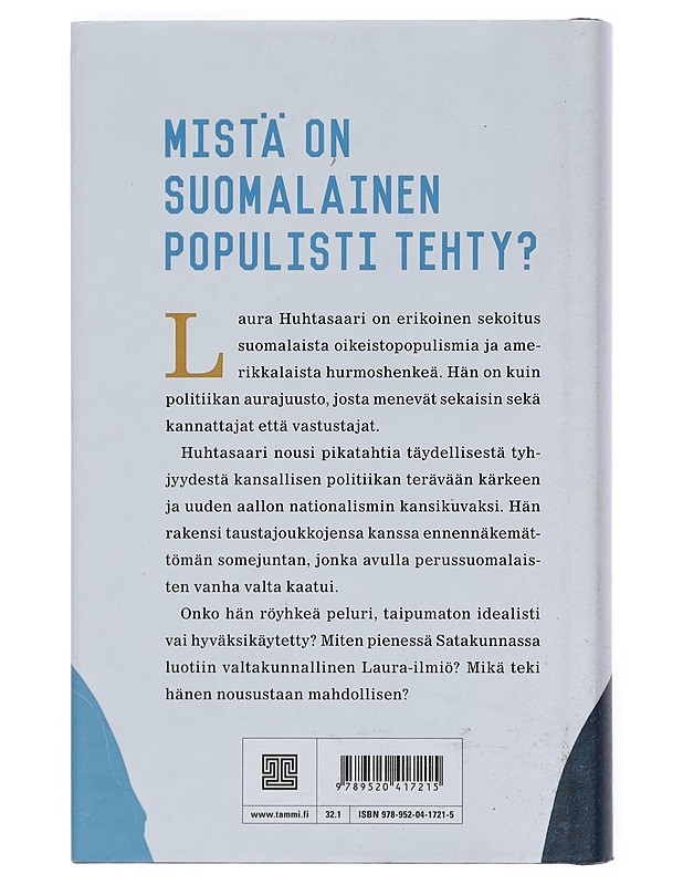 Missä Laura, siellä ongelma - Muurinen, Sakari - Elämäkerrat ja muistelmat - 10105381009 - 1