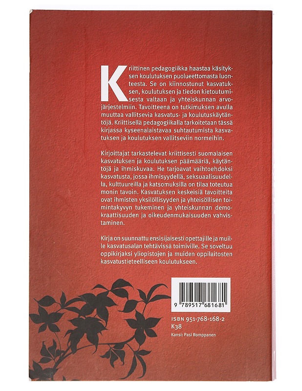 Kenen kasvatus? - Tomi Kiilakoski - Tietokirjat ja oppaat - 10105381037 - 1