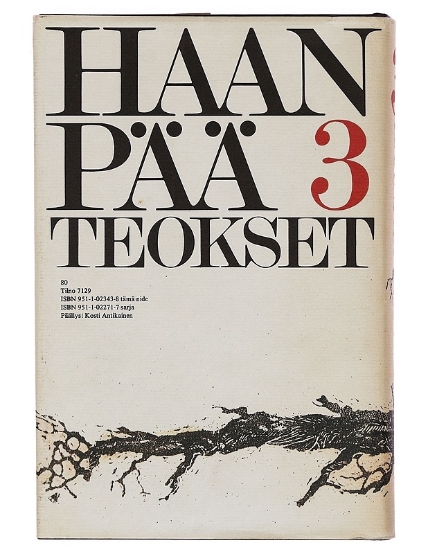 Teokset. 3 - Pentti Haanpää - Romaanit ja novellit - 10105381041 - 1