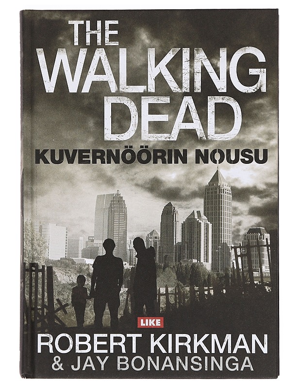 The walking dead : kuvernöörin nousu - Robert Kirkman - Jännitys ja dekkarit - 10105381053 - 0