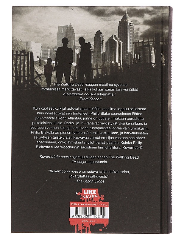 The walking dead : kuvernöörin nousu - Robert Kirkman - Jännitys ja dekkarit - 10105381053 - 1