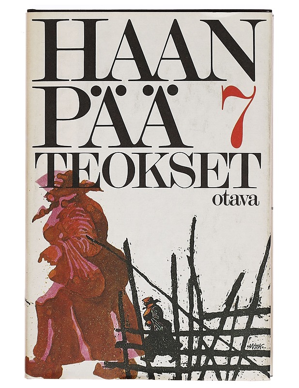 Teokset 7 / Heta Rahko korkeassa iässä ; Jauhot ; Atomintutkija 7 - Pentti Haanpää - Romaanit ja novellit - 10105381058 - 0