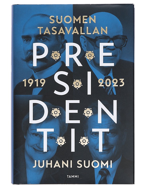 Suomen tasavallan presidentit 1919-2023 - Juhani Suomi - Elämäkerrat ja muistelmat - 10105381060 - 0