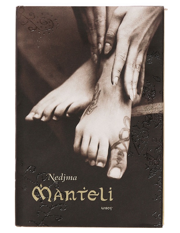Manteli : intiimi kertomus - Nedjma - Romaanit ja novellit - 10105381141 - 0