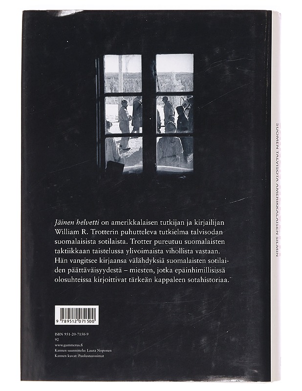 Jäinen helvetti : Suomen talvisota amerikkalaisen silmin - Trotter, William R. - Historiakirjat - 10105381144 - 1