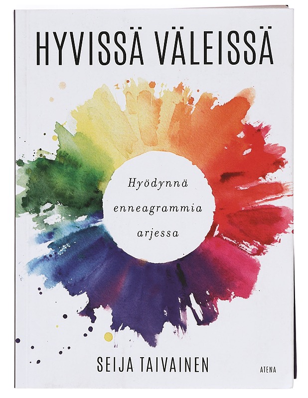 Hyvissä väleissä : hyödynnä enneagrammia arjessa - Seija Taivainen - Tietokirjat ja oppaat - 10105381153 - 0