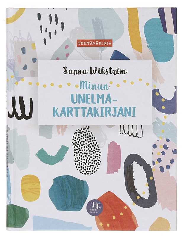 Minun unelmakarttakirjani - Sanna Wikström - Lastenkirjat - 10105381169 - 0