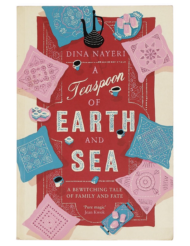 A teaspoon of earth and sea - Dina Nayeri - Romaanit ja novellit - 10105381202 - 0