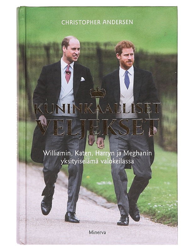 Kuninkaalliset veljekset - Cristopher Andersen - Elämäkerrat ja muistelmat - 10105381209 - 0