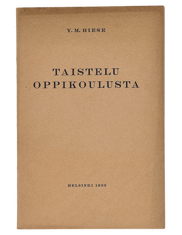 Taistelu oppikoulusta - Y.M. Biese - Historiakirjat - 10105381219 - 0