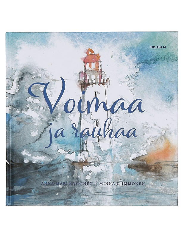 Voimaa ja rauhaa - Anna-Mari Kaskinen - Runot ja näytelmät - 10105381241 - 0